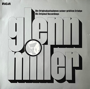 Glenn Miller – Die Originalaufnahmen Seiner Größten Erfolge - His Original Recordings