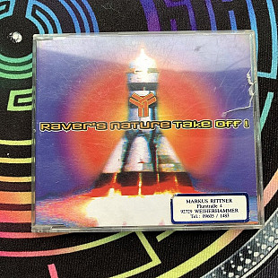 Raver's Nature – Take Off! (Maxi-Single) 1995 Fire Recordings – FIRE 113 Germany