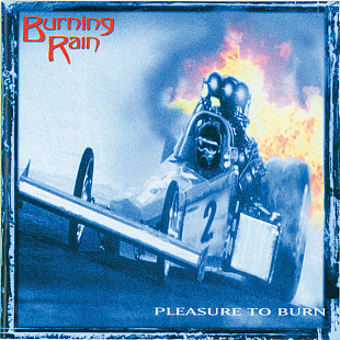 BURNING RAIN '' Pleasure To Burn '' 2003 рус. лицензия, гитарист из DIO.