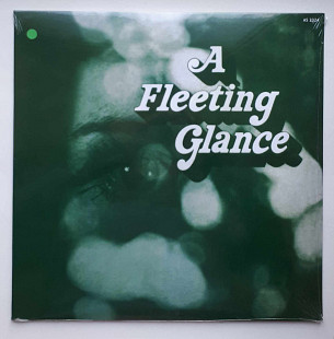 A FLEETING GLANCE (Psychedelic Prog) - Green Vinyl '1970/RE Not On Label UK - Stereo - NEW