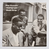 The Tatum • Hampton • Rich Trio (LP, Mono)