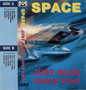Space – Just Blue / Deeper Zone