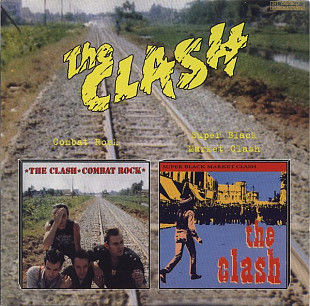 The Clash 1982 / 1993 - Combat Rock / Super Black Market Clash