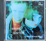 Swing Out Sister – «Kaleidoscope World»
