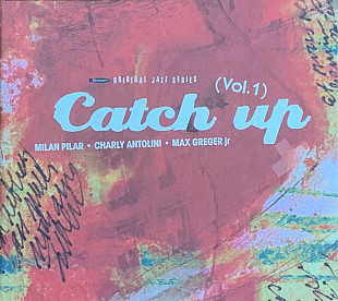 Catch Up – «Catch Up (Vol. 1)»