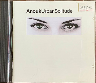 Anouk – «Urban Solitude»