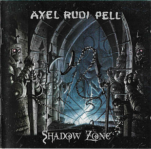 AXEL RUDI PELL '' Shadow Zone '' 2002 заводской пират. Вокалист Johnny Gioely.