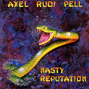 AXEL RUDI PELL '' Nasty Reputation '' 1991 заводской пират. Вокалист Rob Rock.