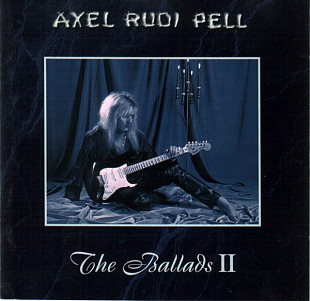 AXEL RUDI PELL '' The Ballads II '' 1999 Germany.