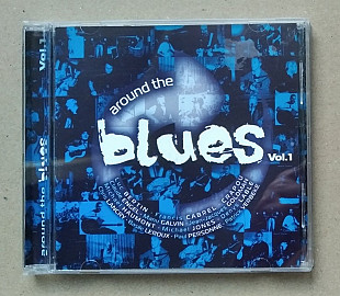 Various - Around The Blues Vol.1 CD лицензионный