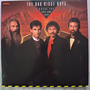 The Oak Ridge Boys – Where The Fast Lane Ends\MCA Records – MCA-5945\ US \1987 \NM\NM