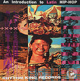 Вінілова платівка An Introduction To Latin Hip-Hop