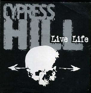 Cypress Hill – Live Life ( Hip Hop )