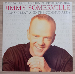 Jimmy Somerville Featuring Bronski Beat And The Communards – The Singles Collection