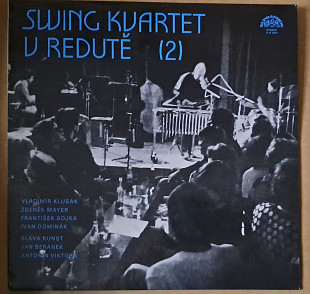 Swing Kvartet – Swing Kvartet V Redutě (2)