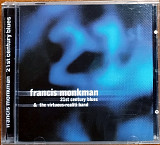 Francis Monkman (ex Curved Air) – 21st century blues (1998)(Modern Electric Blues, Prog Rock)