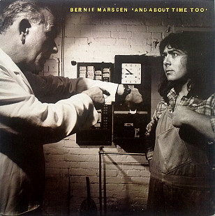 BERNIE MARSDEN '' And About Time Too '' 1979/2013, гитарист (Whitesnake) заводской пират.