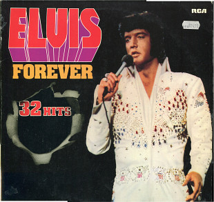 Elvis Forever - 32 Hits Germany 1974 2LP