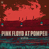 Pink Floyd - Pink Floyd At Pompeii MCMLXXII (2LP, S/S)