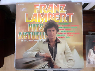 Виниловая пластинка LP Franz Lambert – Hits Aktuell Im Galaxis-Orgel-Sound
