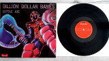 BILLION DOLLAR BABIES BATTLE AXE ( POLYDOR 2417 315 S1/S2 320 ) 1977 GER
