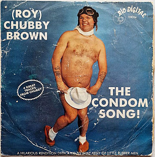 Roy) Chubby Brown – The Condom Song
