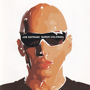 Joe Satriani – Super Colossal