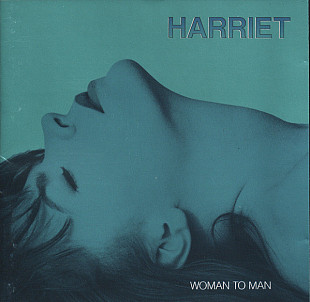 Harriet Roberts – Woman To Man ( USA )