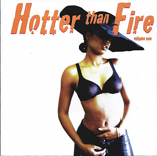 Hotter Than Fire ( USA )