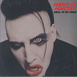 Вінілова платівка Marilyn Manson – Hell Is So Cold (1998 live)