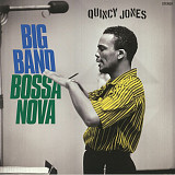 Вінілова платівка Quincy Jones – Big Band Bossa Nova