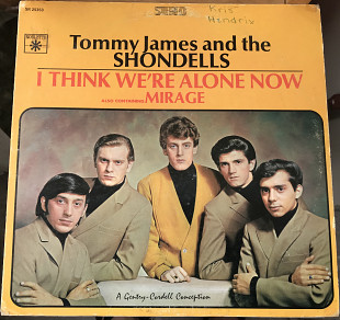 Tommy James & The Shondells - I Think We're Alone Now ℗1967 (US) [VG / VG-]