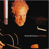 Randy Bachman – Jazz Thing ( Bachman-Turner Overdrive )