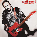 Manny Charlton – Say The Word ( Nazareth )