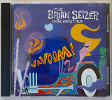 The Brian Setzer Orchestra - VAVOOM! 120гр.