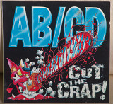 AB/CD ‎– Cut The Crap!