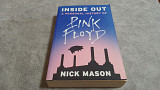Книга Nick Mason - Inside Out - A Personal History Of Pink Floyd