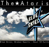 The Ataris – Blue Skies, Broken Hearts...Next 12 Exits ( USA ) Punk