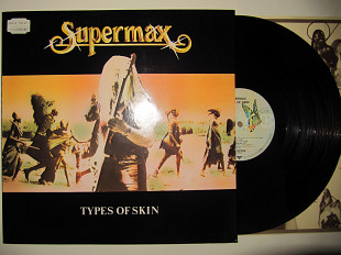 Платівка / Пластинка - SUPERMAX -Types Of Skin- 1980 *Оригинал (NM/NM)