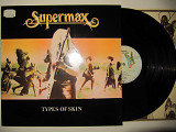 Платівка / Пластинка - SUPERMAX -Types Of Skin- 1980 *Оригинал (NM/NM)