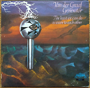 Van Der Graaf Generator – The Least We Can Do Is Wave To Each Other UK press lp vinyl