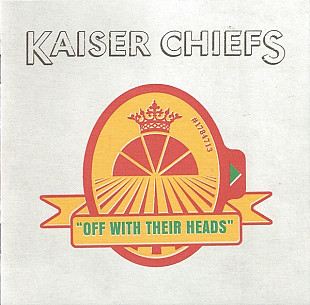 Kaiser Chiefs – Off With Their Heads ( USA )