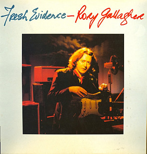 Rory Gallagher – Fresh Evidence