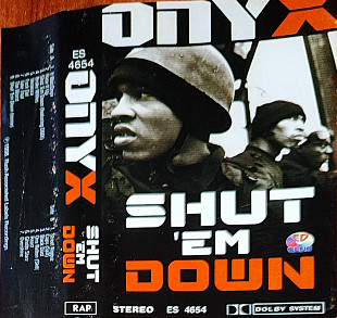Onyx – Shut 'Em Down