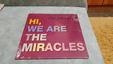 Smokey Robinson & The Miracles - Hi, We're The Miracles. новый фирменный винил