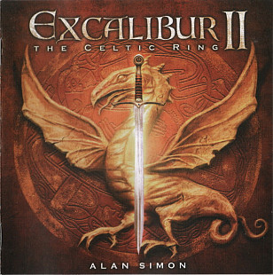 Alan Simon 2007 - Excalibur II (The Celtic Ring)