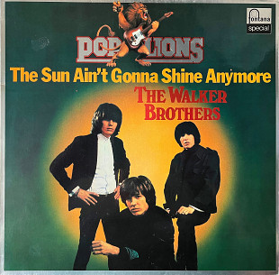 The Walker Brothers – The Sun Ain't Gonna Shine Anymore