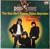 The Walker Brothers – The Sun Ain't Gonna Shine Anymore
