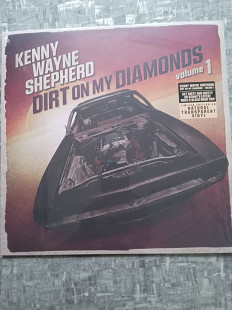 Новая Kenny Wayne Shepherd – Dirt On My Diamonds Volume 1