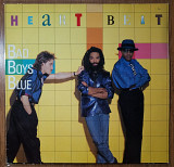 Bad Boys Blue - Heartbeat